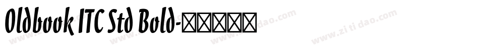 Oldbook ITC Std Bold字体转换